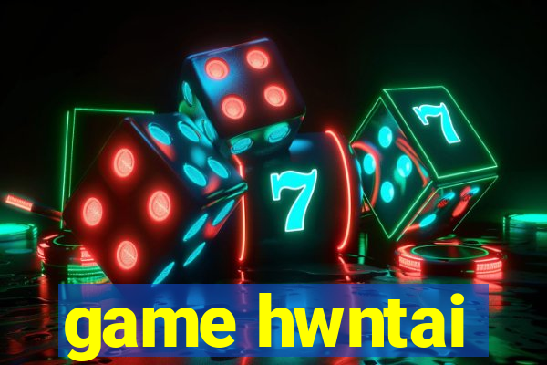 game hwntai